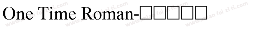 One Time Roman字体转换